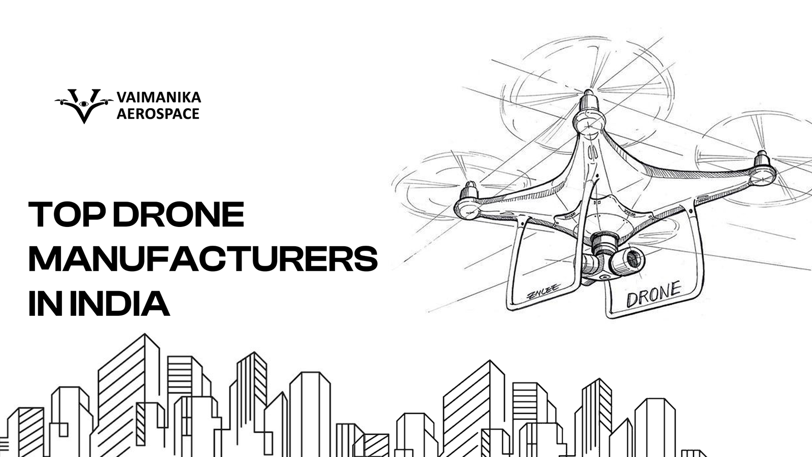 Top Drone Manufacturers in India: Why Vaimanika Leads the Way